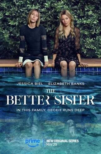 Sora mai bună - The Better Sister poster
