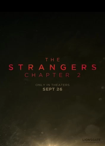 The Strangers: Chapter 2 poster