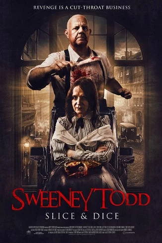 Sweeney Todd: Slice & Dice poster