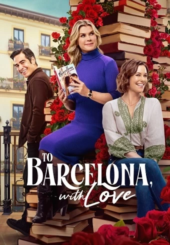 To Barcelona, with Love poster